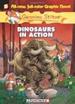 Geronimo Stilton #7: Dinosaurs in Act...