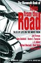 The Mammoth Book of Tales from the Road: Tales of Life on the Move (Mammoth Books)
