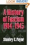 A History of Fascism, 1914-1945