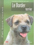 Le Border terrier->Cliquez ici pour obtenir des informations sur ce livre