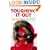 Toughing It Out: The Adventures of a Polar Explorer and Mountaineer