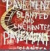 Slanted & Enchanted