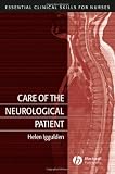 Care of the Neurological Patient Care of the Neurological Patient