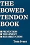The Bowed Tendon Book