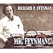 Surely You're Joking, Mr. Feynman: Adventures of a Curious Character