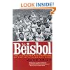 El Beisbol: The Pleasures and Passions of the Latin American Game