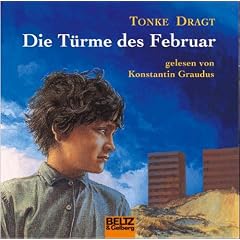 Die T�rme des Februar: Gelesen von Konstantin Graudus. 5 CD Multibox, 5 Std. 58 Min. (Beltz & Gelberg - H�rbuch)