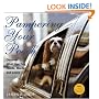 Pampering Your Pooch: Discover What Your Dog Needs, Wants, and Loves