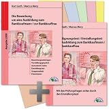 Der Eignungstest / Einstellungstest und die Bewerbung um eine Ausbildung zum Bankkaufmann / zur Bankkauffrau: Mit den Pr&uuml;fungsfragen sicher durch den Einstellungstest