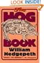 The Hog Book (Brown Thrasher Books)