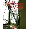 La D�coration du Verre : Gravure Peinture Collage