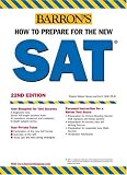 How to Prepare for the New SAT (Barron`s How to Prepare for  the Sat I (Book Only))