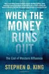 When the Money Runs Out: The End of W...