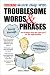 Barron's Quick Help With Troublesome Words & Phrases
