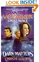 Ghost Dance (Star Trek Voyager, No 20, Dark Matters Book Two of Three)