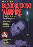 Great Bloodsucking Vampire Movies (The Satanic Rights Of Dracula / The Devil Bat / The Last Man On Earth)