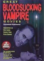 Great Bloodsucking Vampire Movies: (The Satanic Rights Of Dracula / The Devil Bat / The Last Man On Earth)