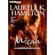 Micah (Anita Blake Vampire Hunter) (Anita Blake Vampire Hunter) by Laurell K. Hamilton and Rey Colette