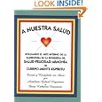 A Nuestra Salud by Anneliese Gabriel Hagemann and Doris Katharine Hagemann