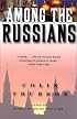 Among the Russians