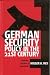 Book German Security Policy in the 21st Century: Problems, Partners, and Perspectives