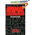 Animal Experimentation: The Moral Issues (Contemporary Issues) by Robert M. Baird and Stuart E. Rosenbaum