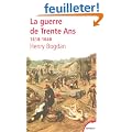 La Guerre de Trente Ans : 1618-1648