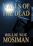 WALLS OF THE DEAD