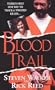 Blood Trail (Pinnacle True Crime)