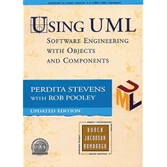 Using Uml:Software Engineering with Objects and Components (Updated Edition) with Extreme Programming Explained:Embrace Change