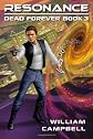 Resonance: Dead Forever Book 3