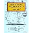 How to Build Wooden Boats: With 16 Small-Boat Designs by  Edwin Monk