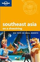 Lonely Planet Southeast Asia (Country Guide) (Shoestring Travel Guide)