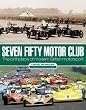 Seven Fifty Motor Club: The Birthplace of Modern British Motorsport
