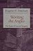 Working the Angles: The Shape of Pastoral Integrity Working the Angles: The Shape of Pastoral Integrity