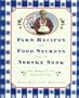 Farm Recipes and Food Secrets from the Norske Nook: The Midwest's #1 Roadside Cafe