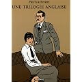 Une trilogie anglaise : Le Rendez-vous de Sevenoaks ; Le Dossier Harding ; A la recherche de Sir Malcolm
