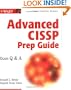 Advanced CISSP Prep Guide: Exam Q&A