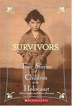 Survivors: True Stories of Children in the Holocaust