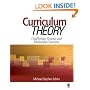 Curriculum Theory: Conflicting Visions and Enduring Concerns