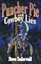Puncher Pie and Cowboy Lies