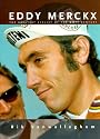 Eddy Merckx: The Greatest Cyclist of the 20th Century