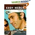 Eddy Merckx: The Greatest Cyclist of the 20th Century