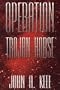 Operation Trojan Horse