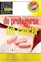 52 Maneras De Protegerse Del C�ncer
