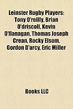 Produkt-Bild: Leinster Rugby Players: Tony O'Reilly, Brian O'Driscoll, Kevin O'Flanagan, Thomas Joseph Crean, Rocky Elsom, Gordon D'Arcy, Eric Miller
