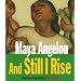 And Still I Rise: A Selection of Poems Read by the Author