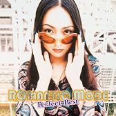 ROMANTIC MODE パーフェクト・ベスト