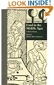 Food in the Middle Ages: A Book of Essays (Medieval Casebooks Series)
