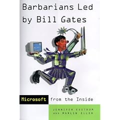Barbarians Led by Bill Gates